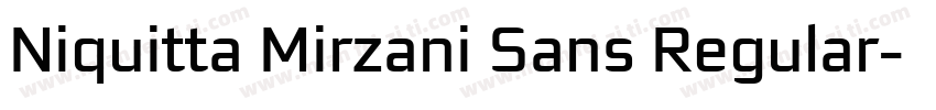 Niquitta Mirzani Sans Regular字体转换